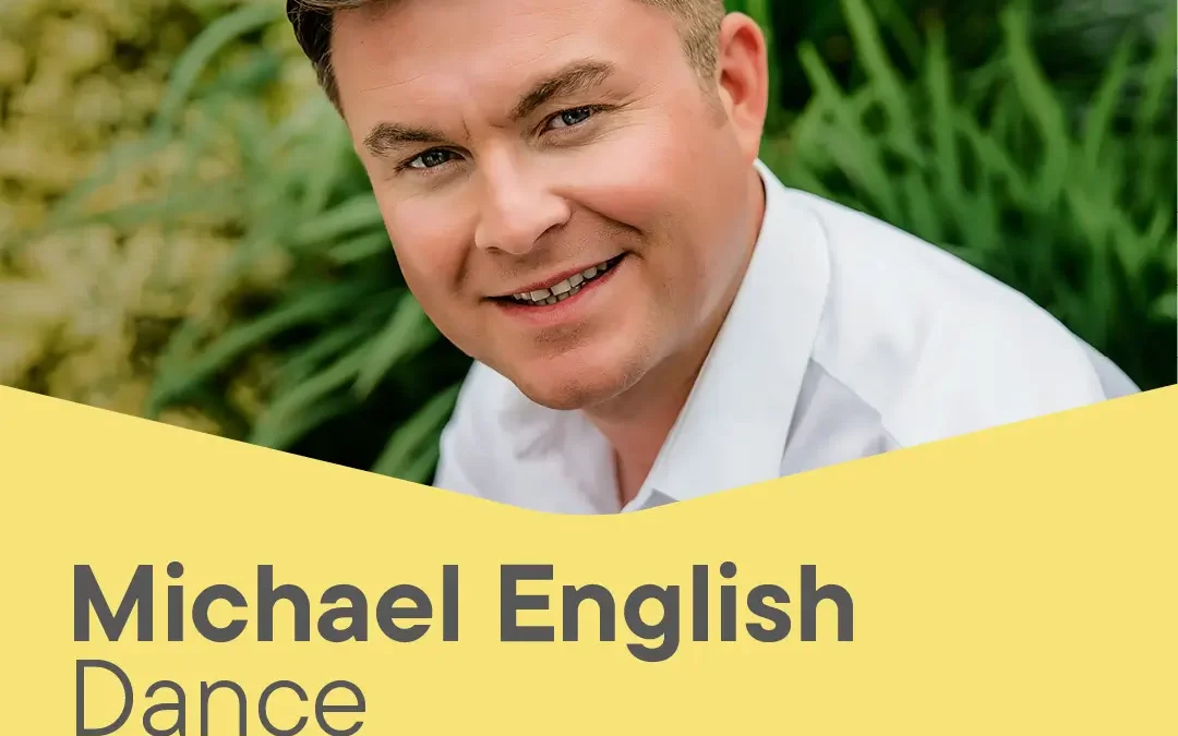 Michael English Dance